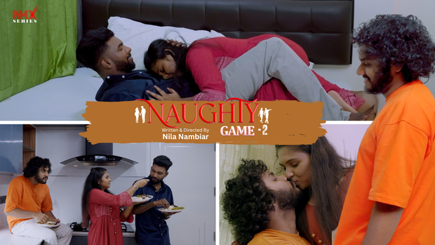 Naughty Game – E02 (2025) NMXSeries Malayalam Hot Sex Web Series
