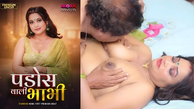 Pados Wali Bhabhi 2026 – Moodx Uncut Hindi Hot Web Series