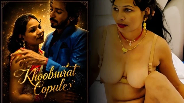 Khoobsurat Copule Uncut 2026 Hindi Sex Short Film